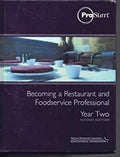 Becoming a Restaurant and Foodservice Professional Year Two ProSt