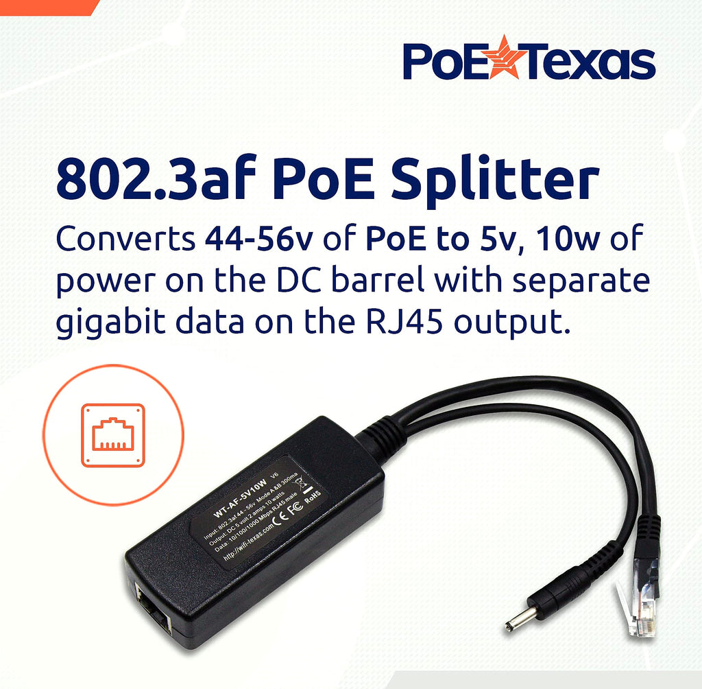 PoE Texas 802.3af Power Over Ethernet PoE Splitter with 5 Volts 10 Watts Output - for 5V Non-PoE Security Camera and Devices Like Foscam, Sonoff, Tablet, USB, Dropcam, Raspberry Pi and Others