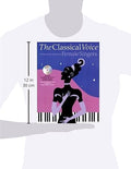 The Classical Voice: Performance Pieces for Female Singers