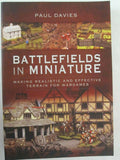 Battlefields in Miniature - Making Realistic and Effective Terrain for Wargames